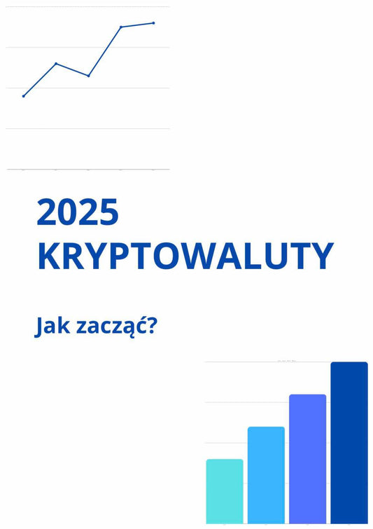 Gotowy e-Book- Kryptowaluty, Jak Zacząć